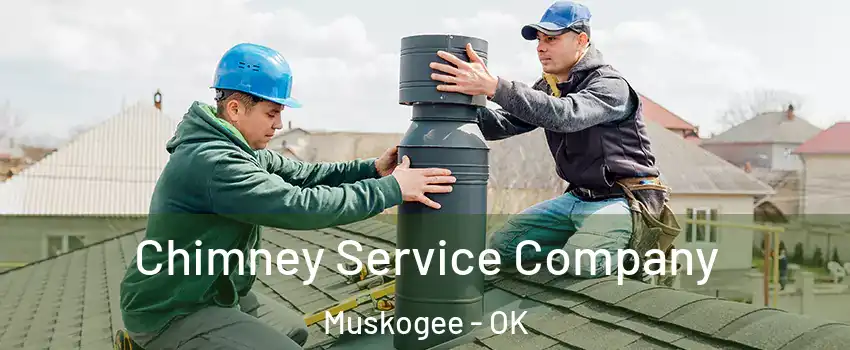  Chimney Service Company Muskogee - OK