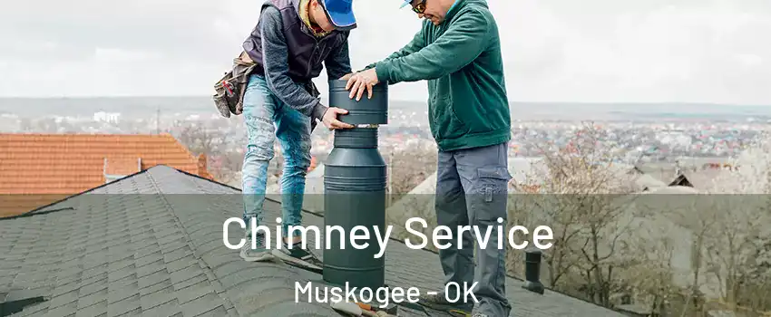  Chimney Service Muskogee - OK