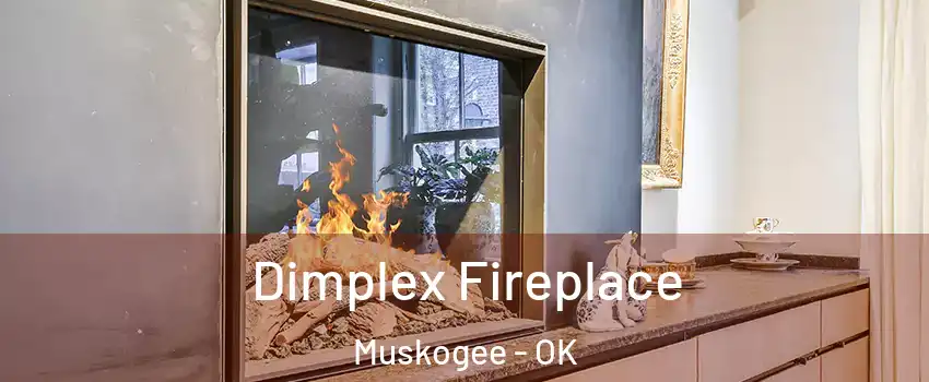  Dimplex Fireplace Muskogee - OK
