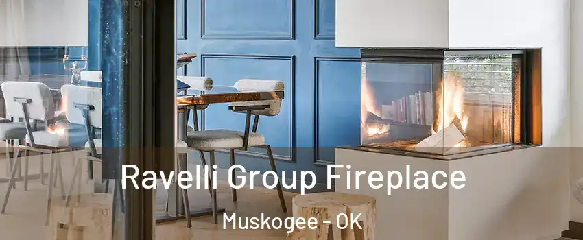  Ravelli Group Fireplace Muskogee - OK